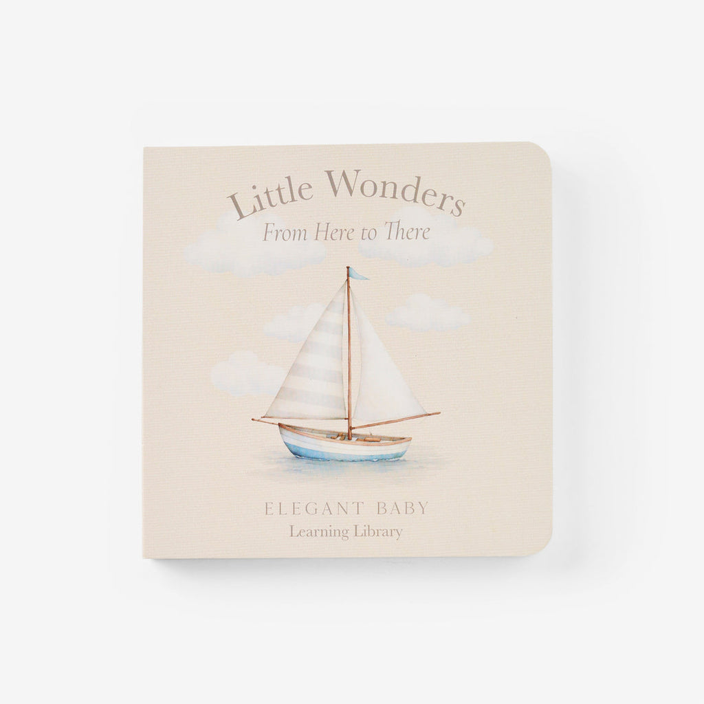 Elegant Baby Little Wonders From Here to There Board Book